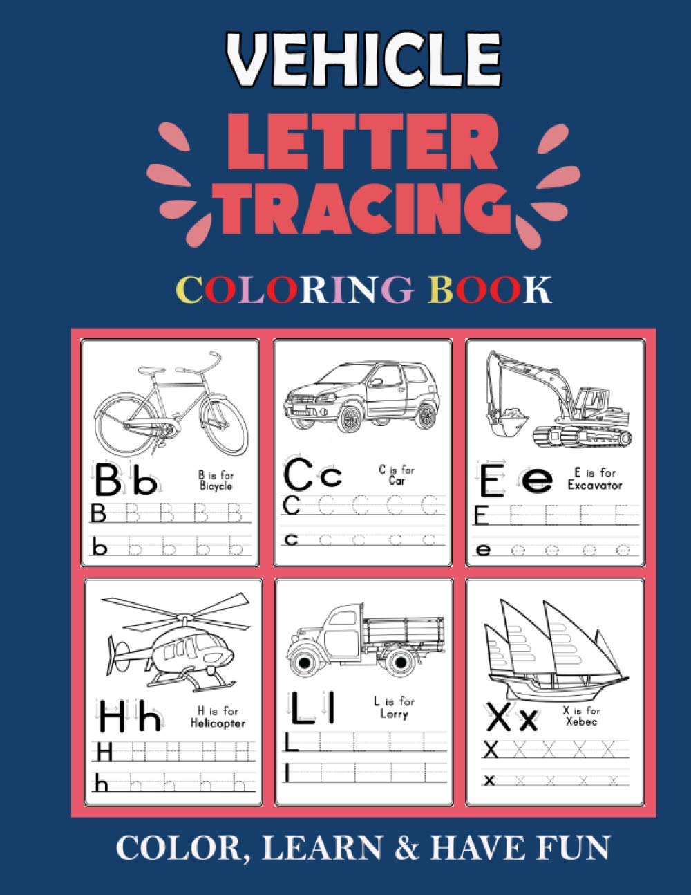 Vehicle Letter tracing: Vehicle Alphabet Tracing Books for Kids Ages 3-5| Kindergarten and preschool handwriting practice workbook| Vehicle letter tracing and alphabet practice