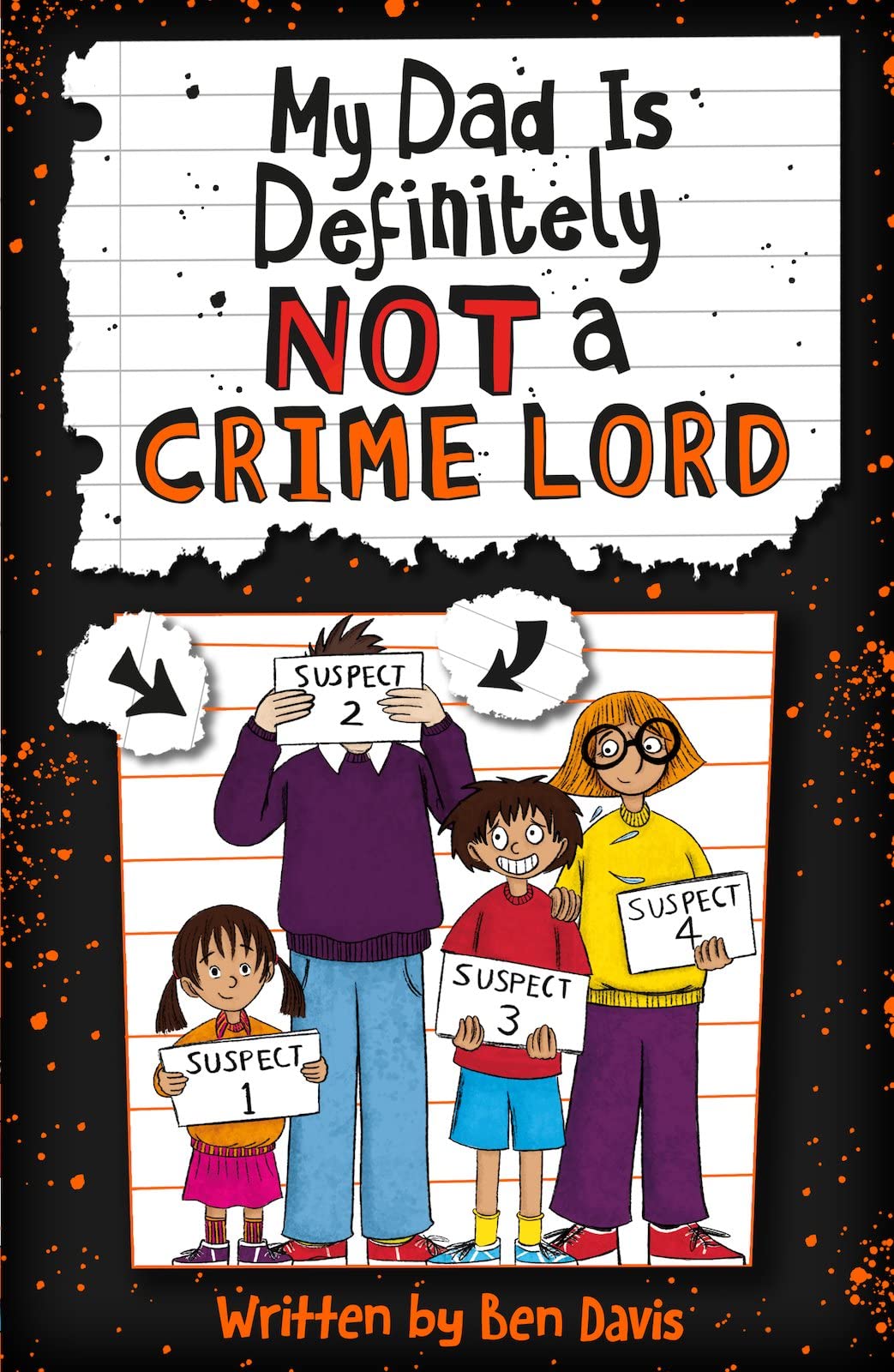 My Dad Is Definitely Not a Crime Lord by Ben Davis (Paperback Book)