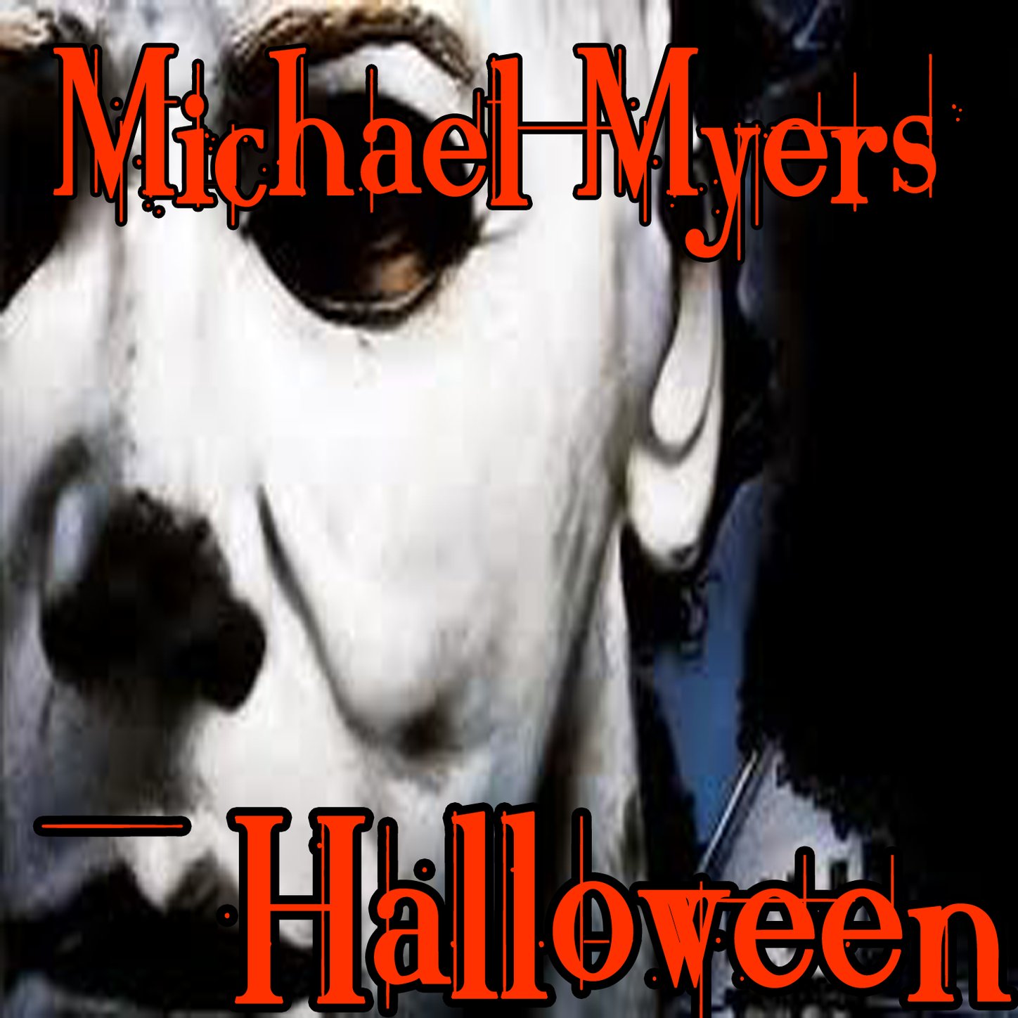Michael Myers Halloween