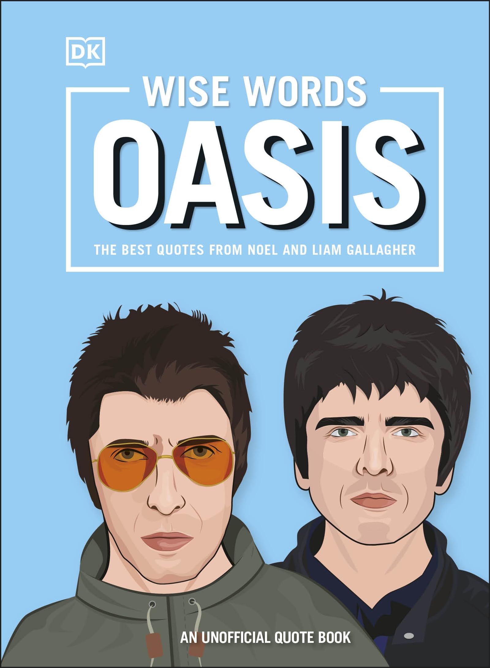 DK Wise Words Oasis Hardback Book