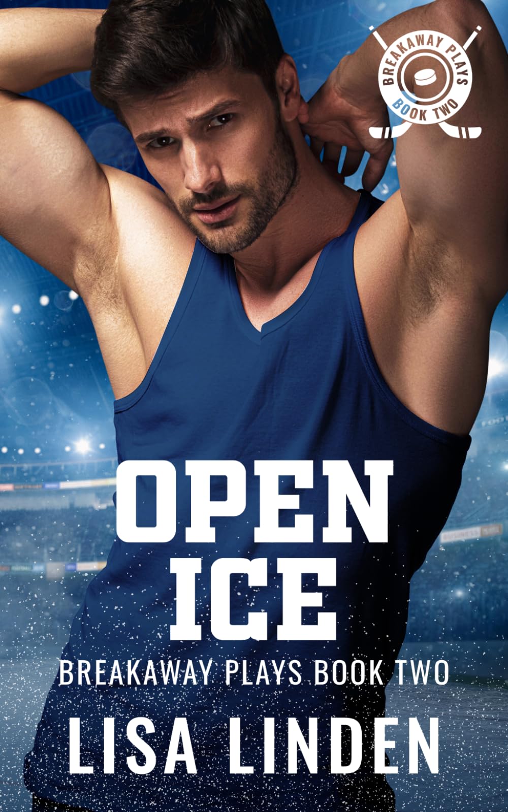 Open Ice: Breakaway Plays Book Two: 2