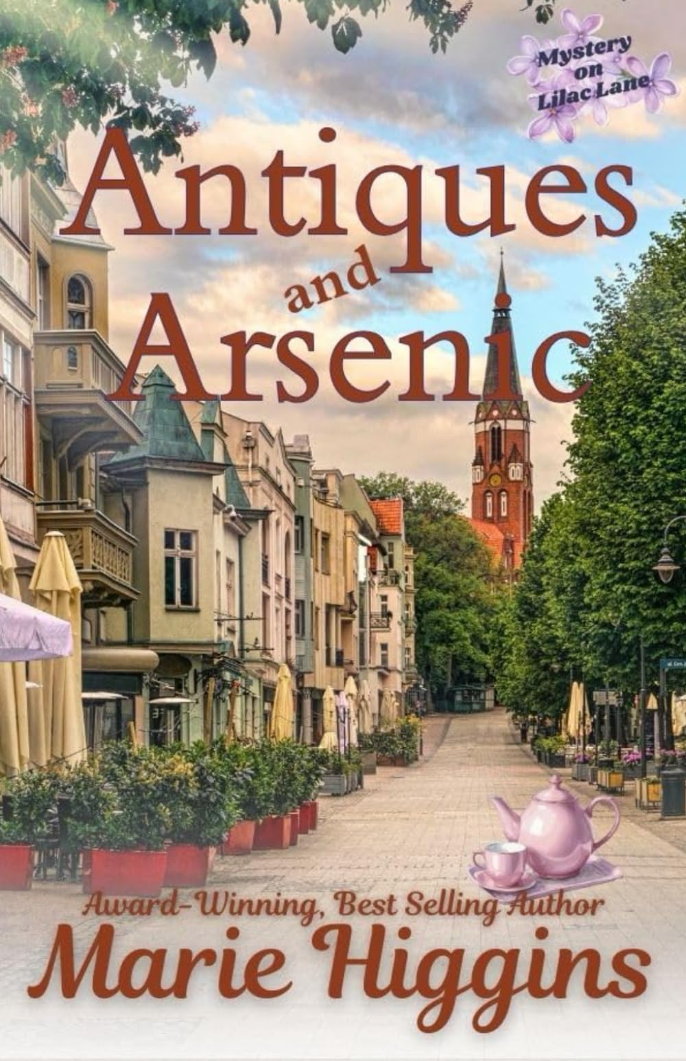 Antiques and Arsenic: (Mystery on Lilac Lane)