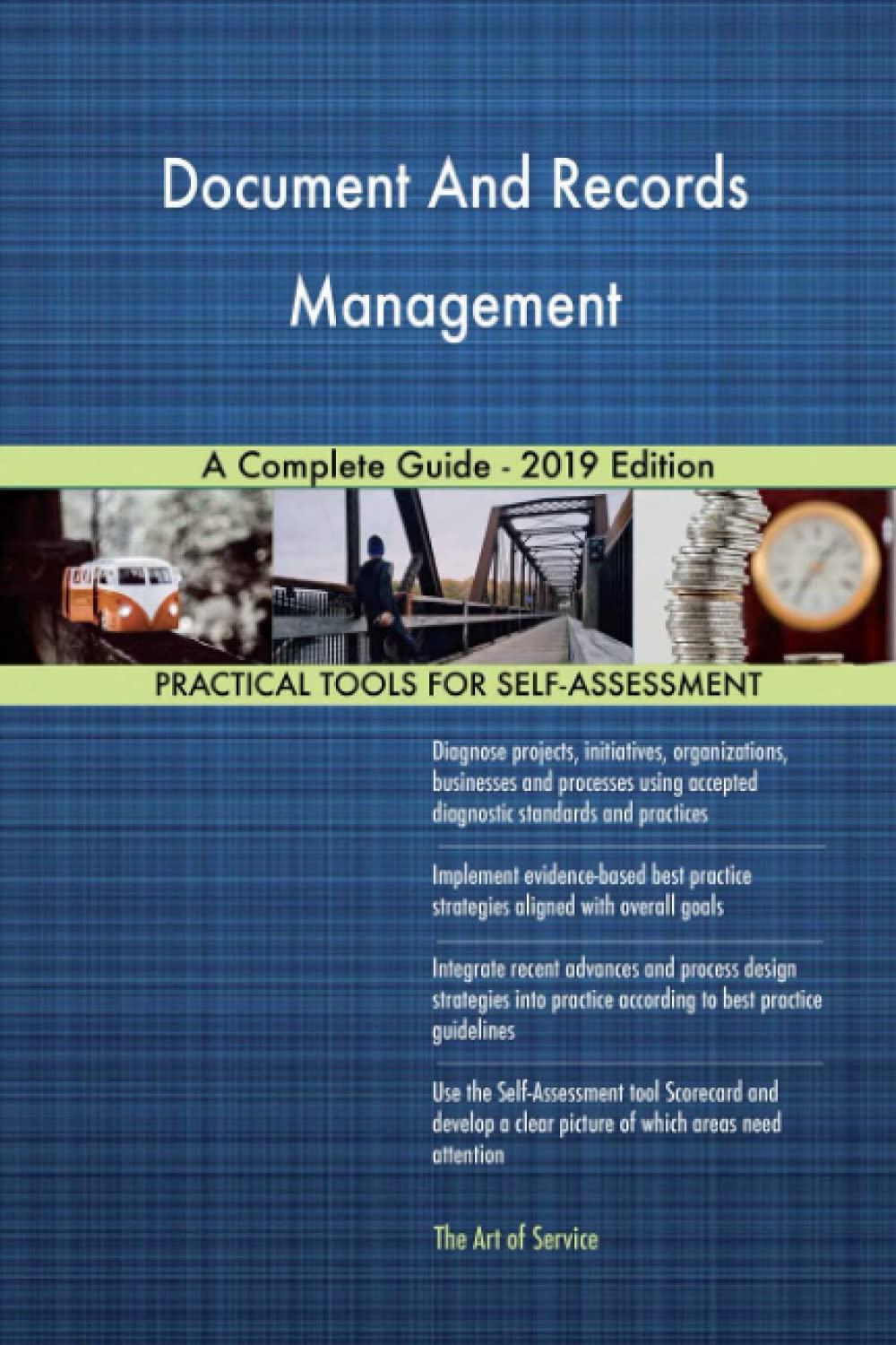 Document And Records Management A Complete Guide - 2019 Edition