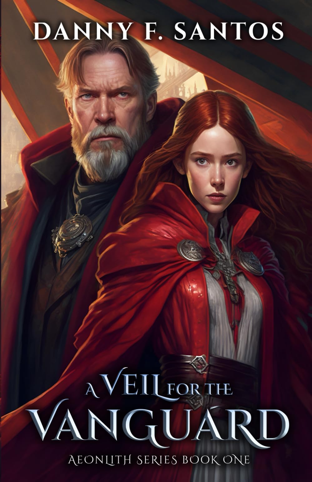 A Veil for the Vanguard: An Epic Fantasy Novel: 1 (Aeonlith Series)