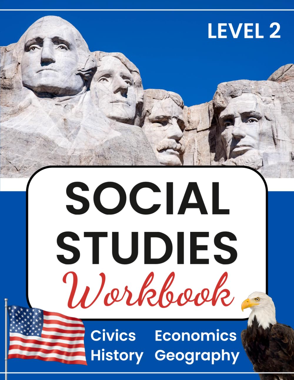 Social Studies Workbook: Grade 2 Special Education and Homeschool Curriculum – Civics, Economics, Geography and History for Kids