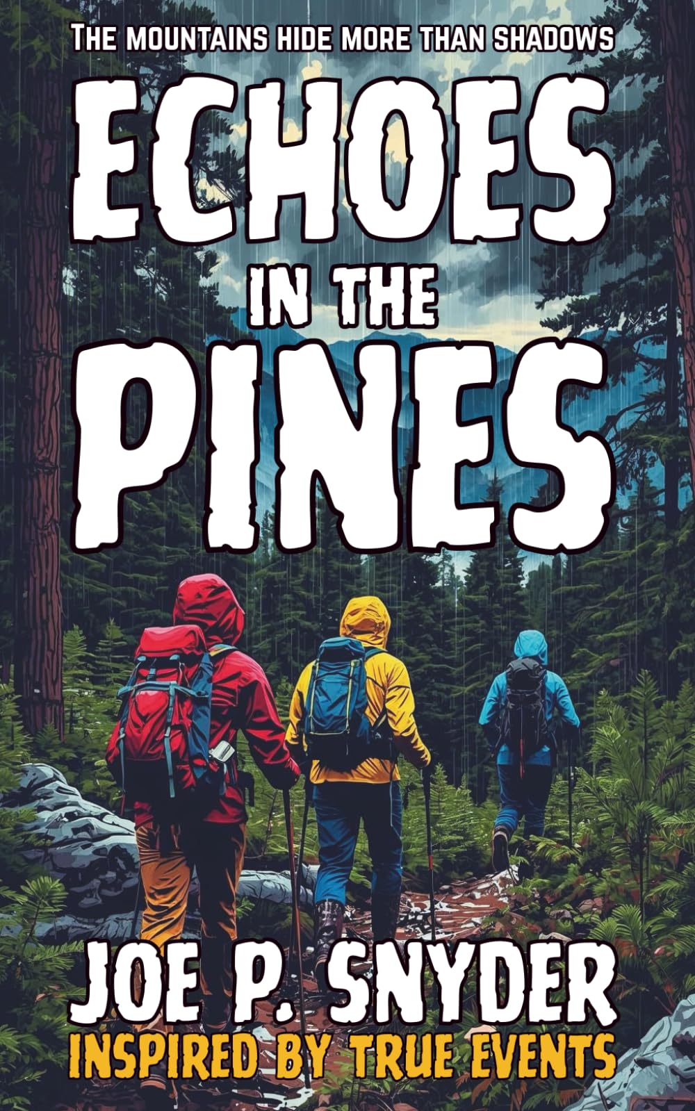 Echoes in the Pines: The Mountains Hide More Than Shadows