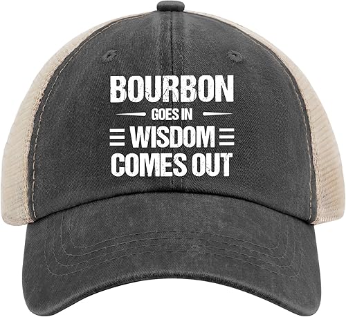 Sombrero divertido Bourbon Goes in Wisdom Comes Out para hombres, sombrero para papá, gorra gráfica