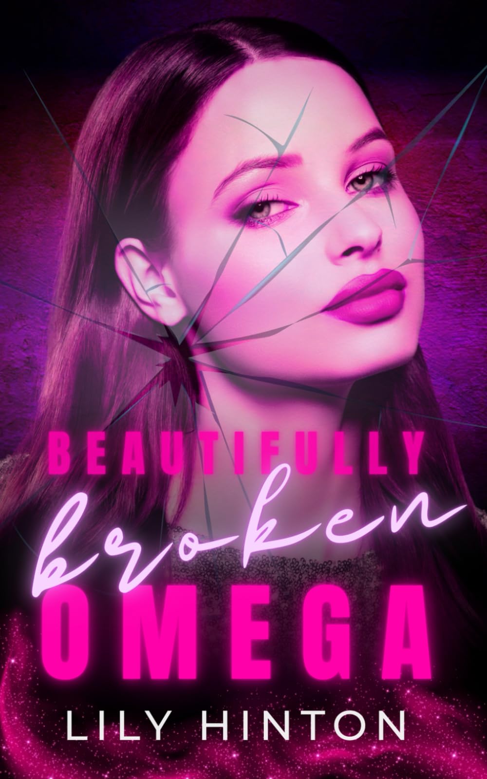 Beautifully Broken Omega: A Dark Reverse Harem Omegaverse Romance (Shattered Omegas)