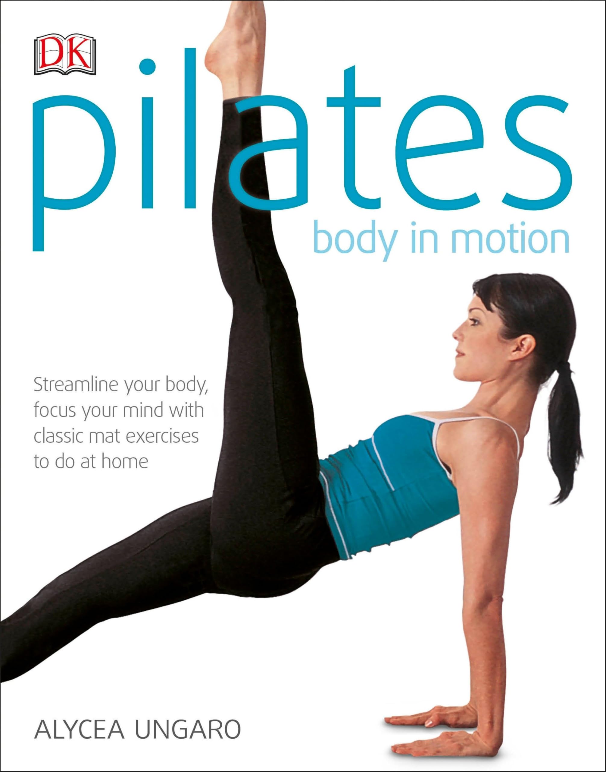 Pilates: Body in Motion