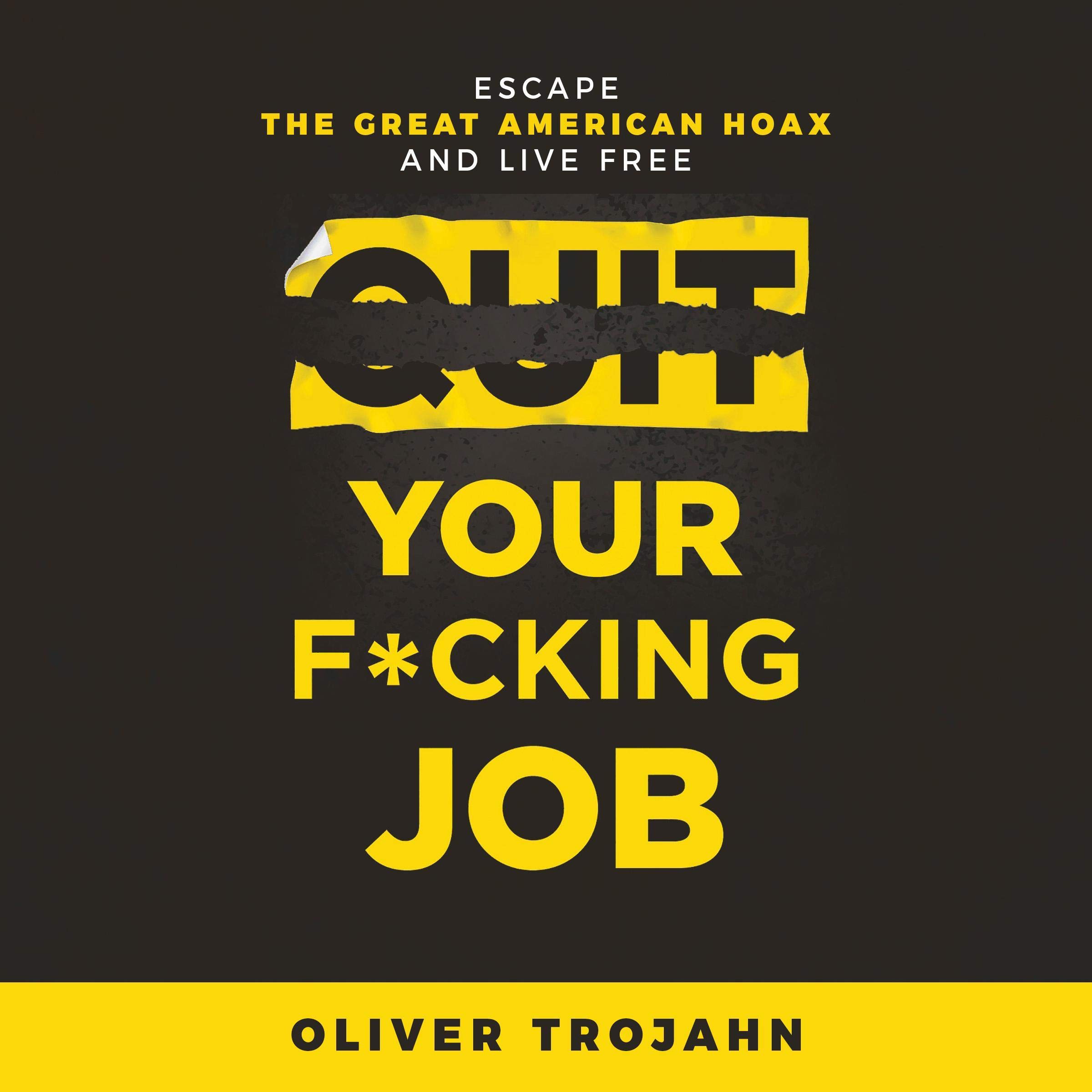 Cover art for Quit Your F**king Job