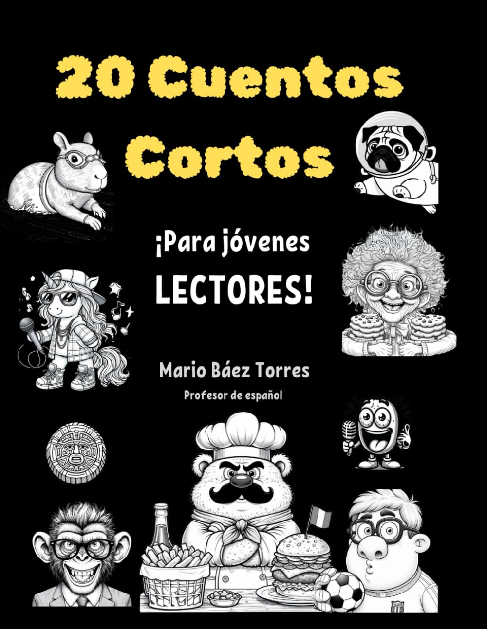 20 Cuentos cortos: para jóvenes lectores