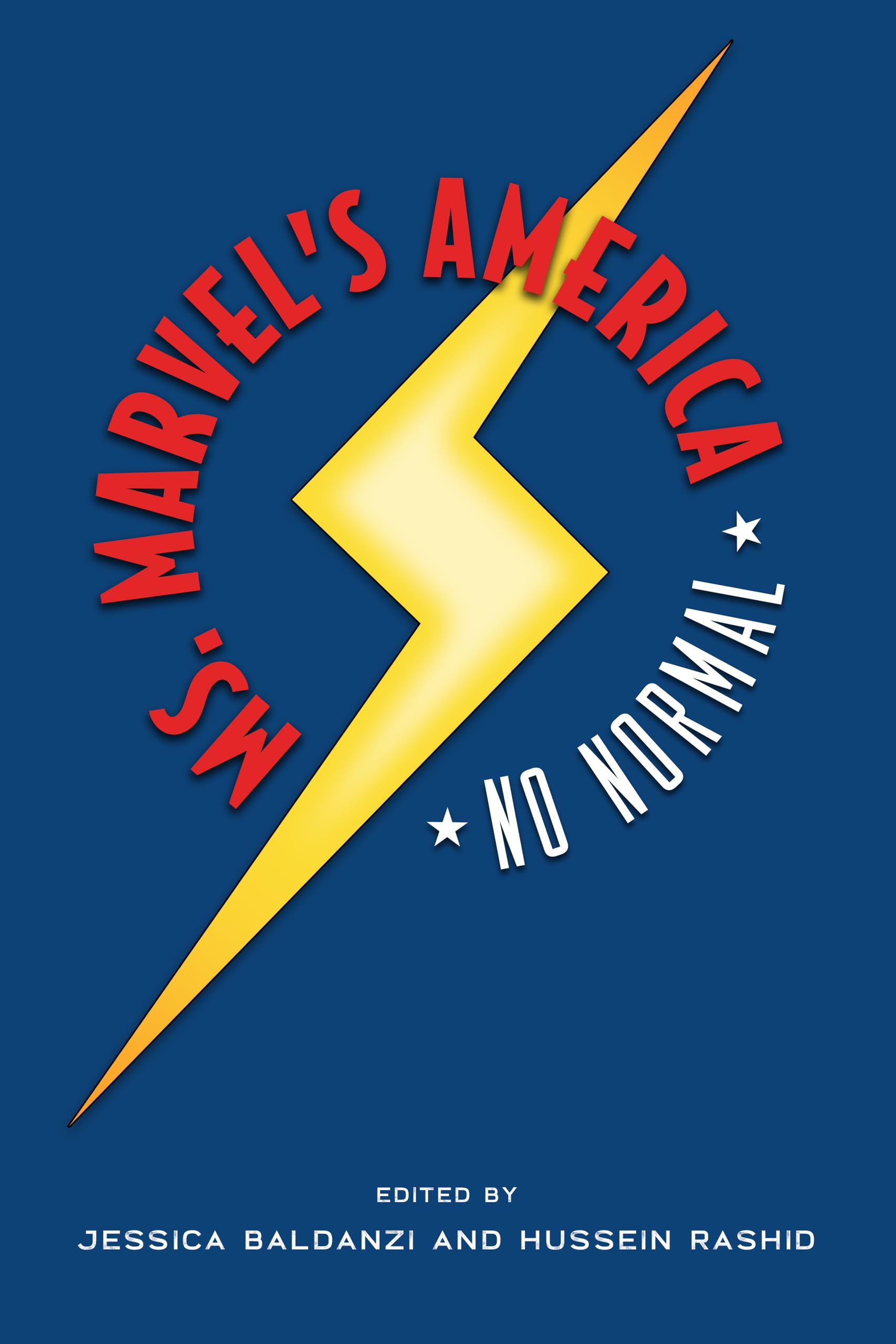 Ms. Marvel's America: No Normal