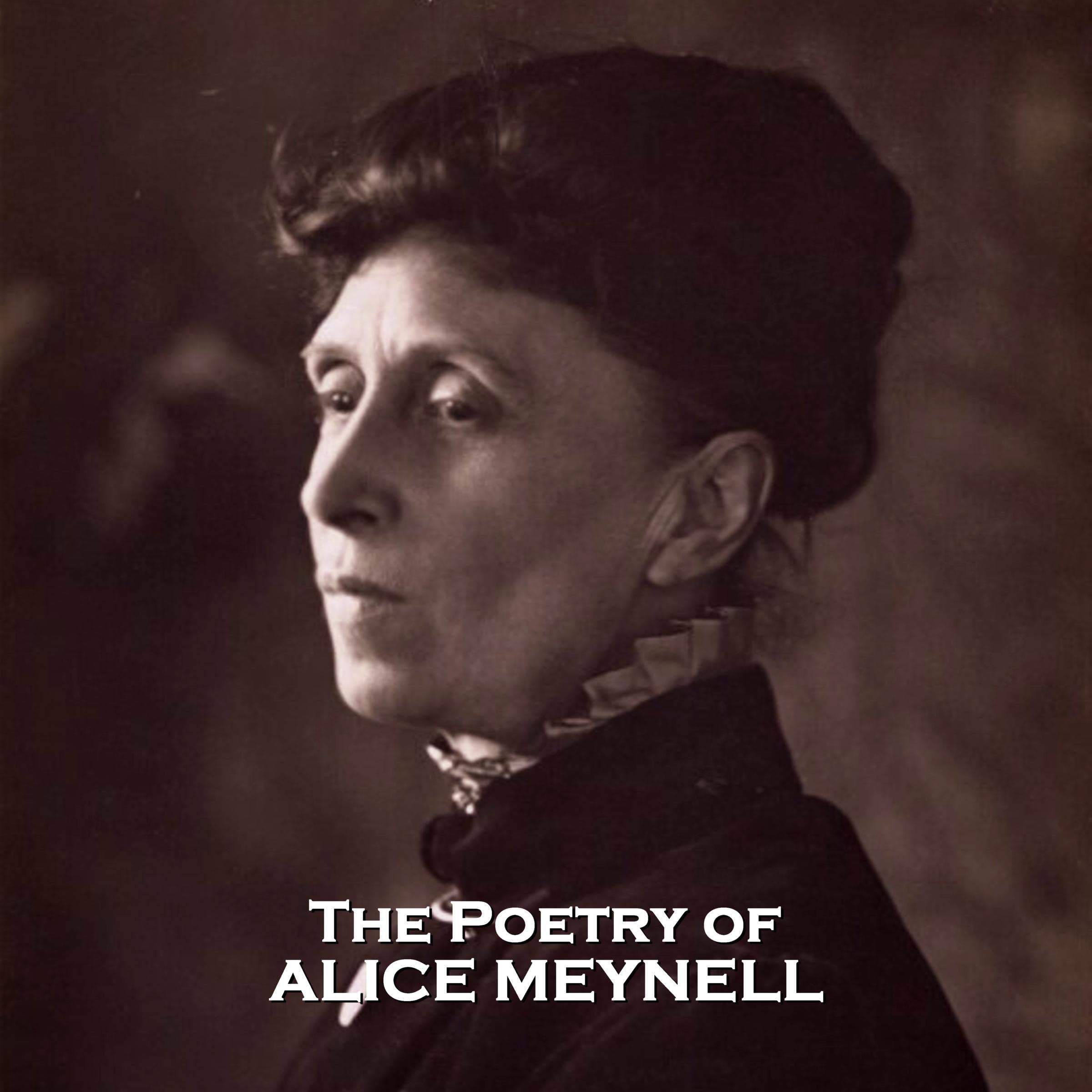 The Poetry of Alice Meynell