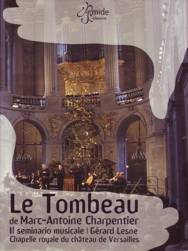 Le Tombeau: Chapel Royal, Versailles (Lense) [DVD] [2006]