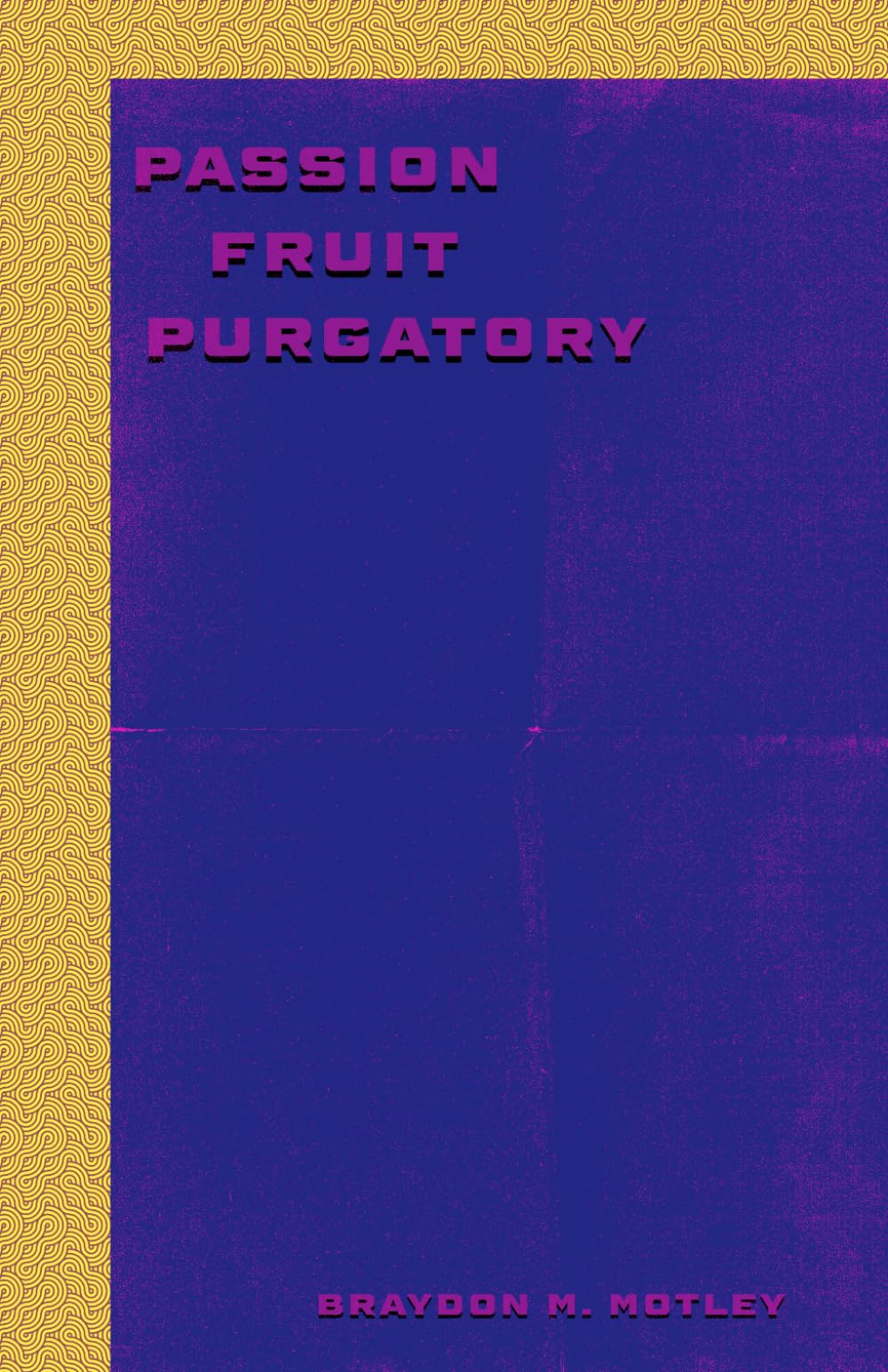 Passion Fruit Purgatory