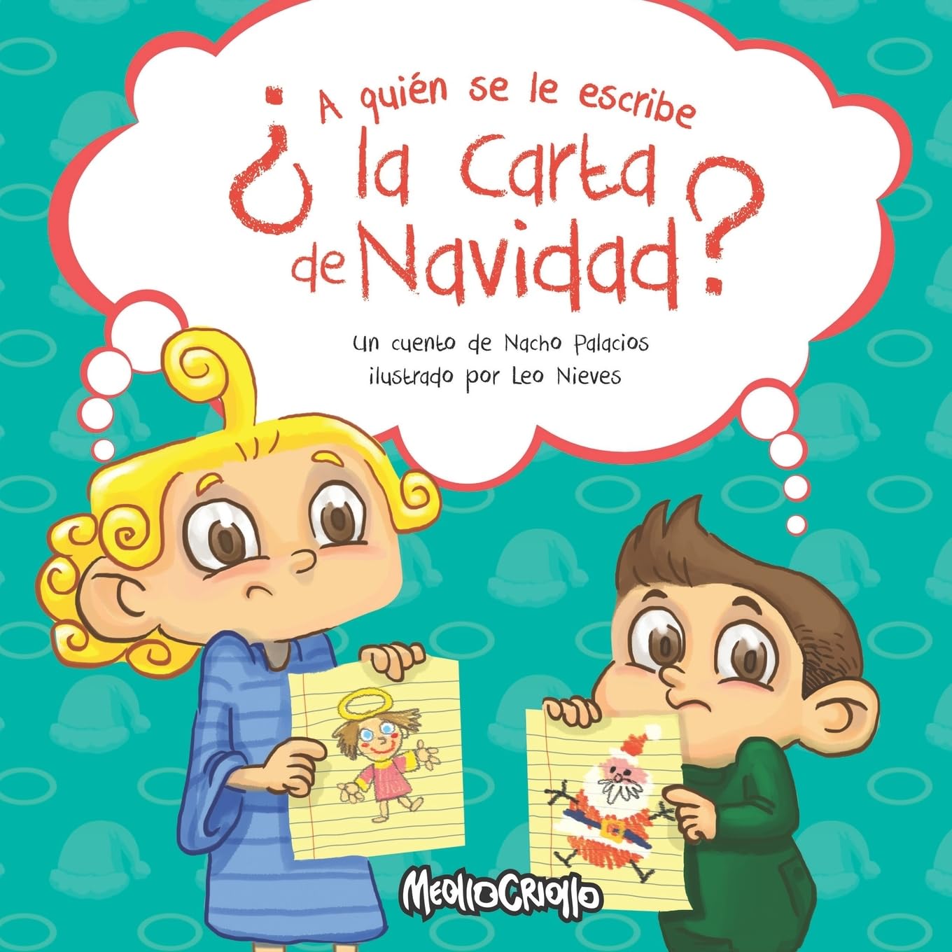 A quien se le escribe la Carta de Navidad: 1
