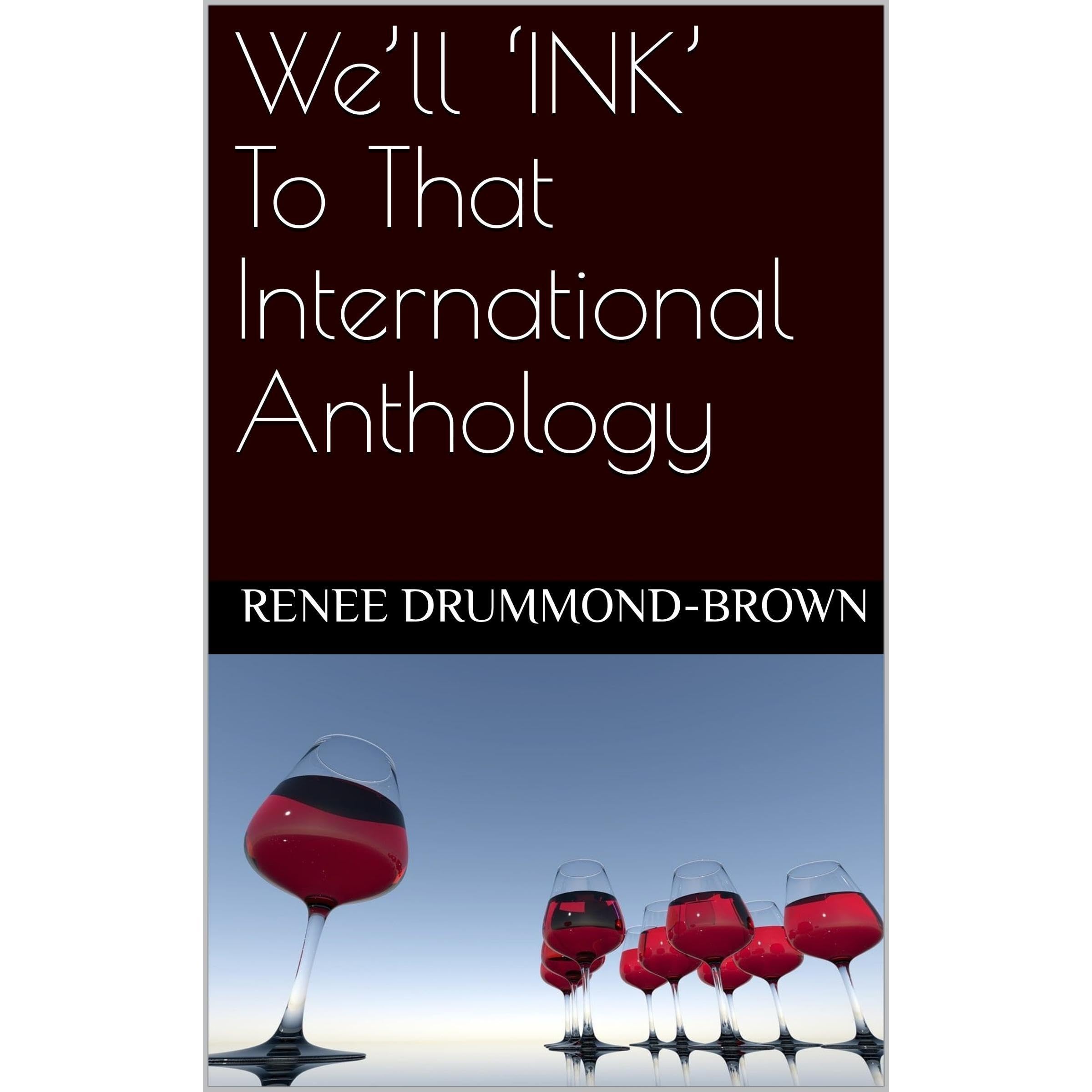 We’ll ‘INK’ To That International Anthology