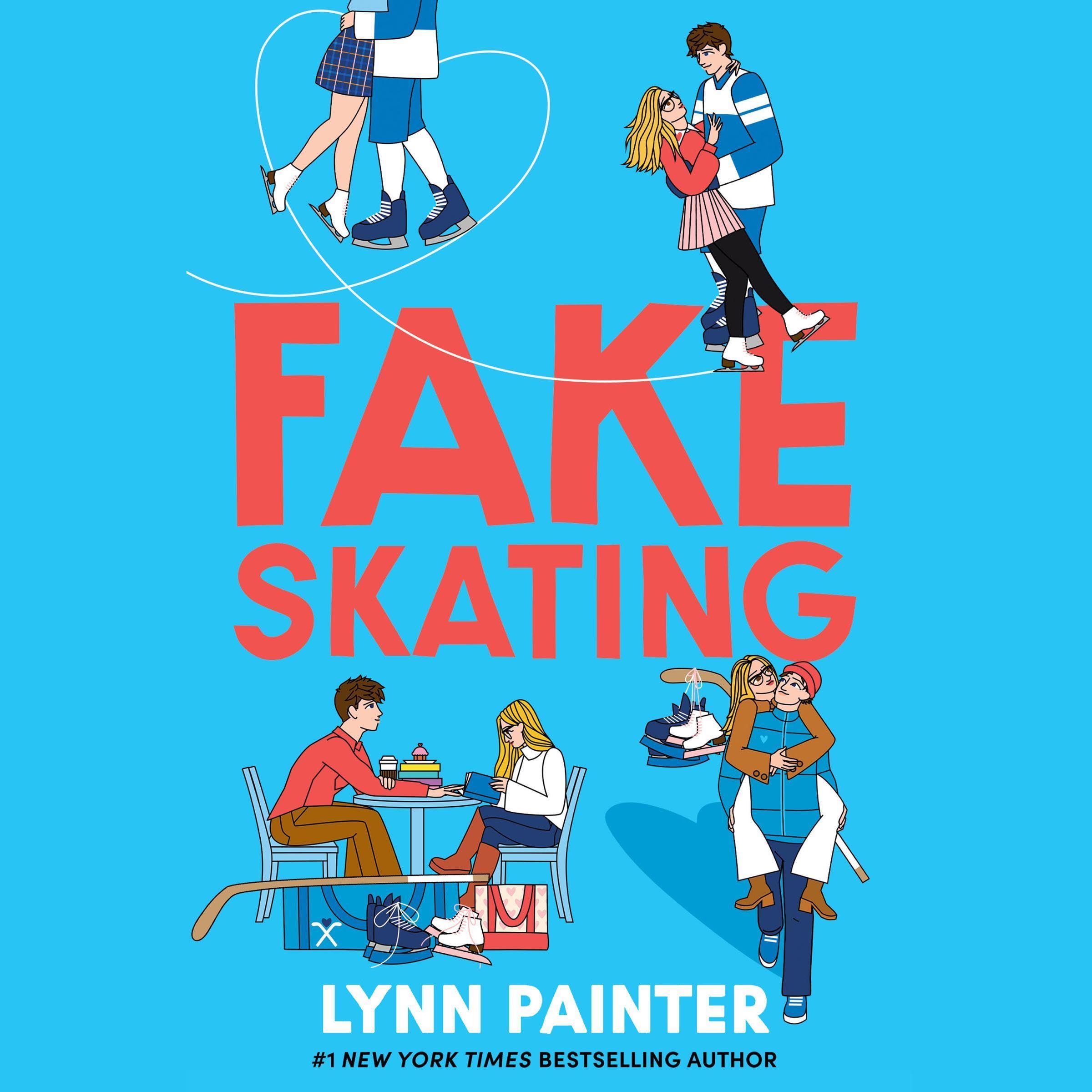 Fake Skating: From the no. 1 bestselling author of Better than the Movies