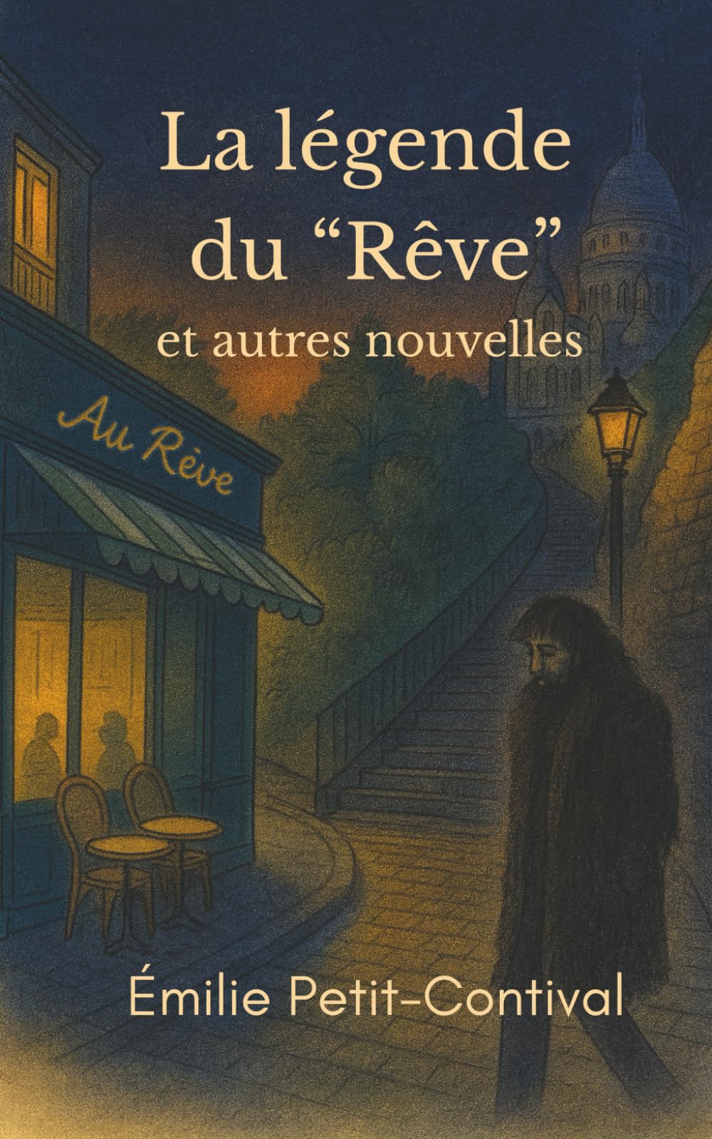 La légende du "Rêve" et autres nouvelles
