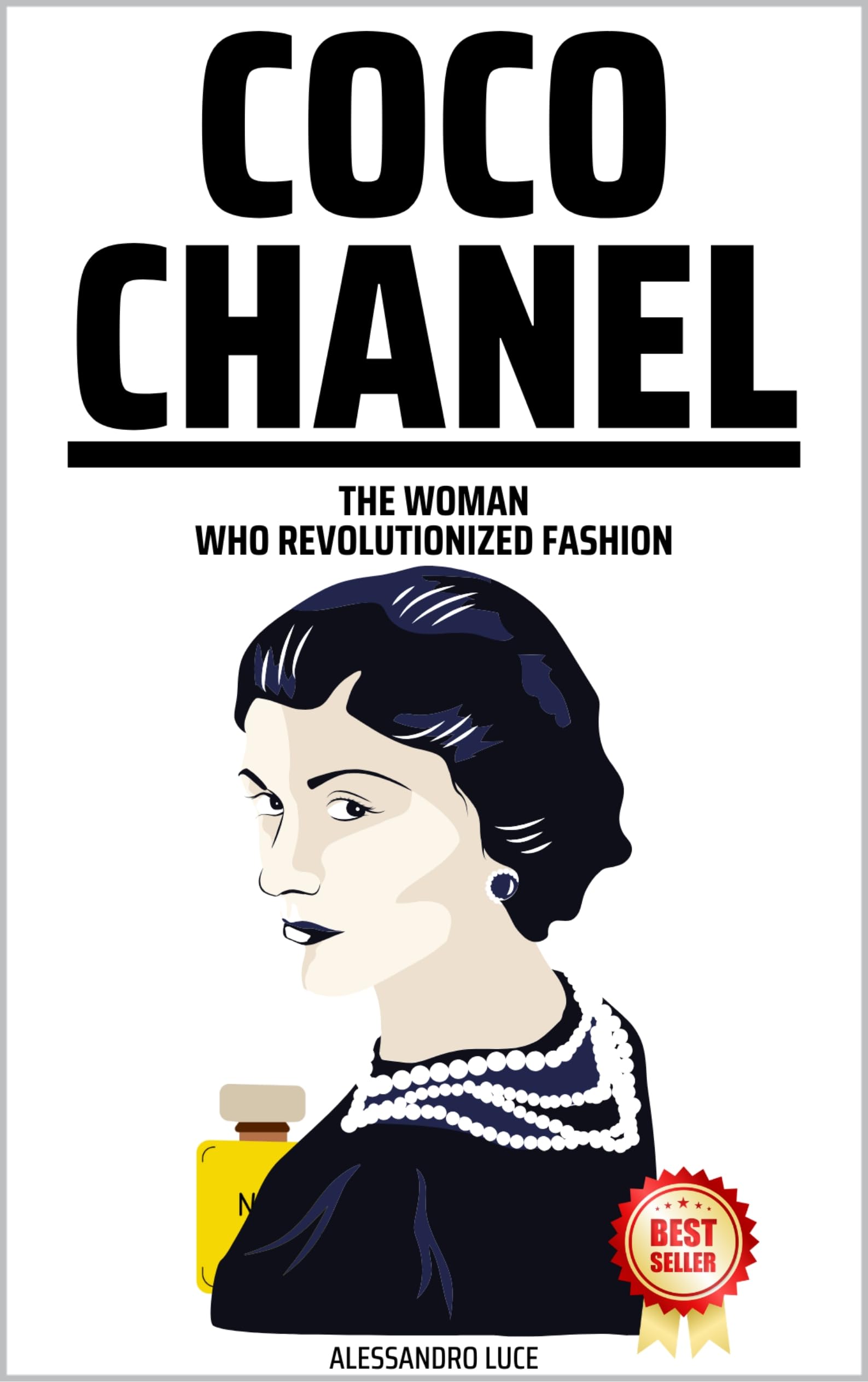 Coco Chanel Revolutionized Fashion biographie haute couture anglais
