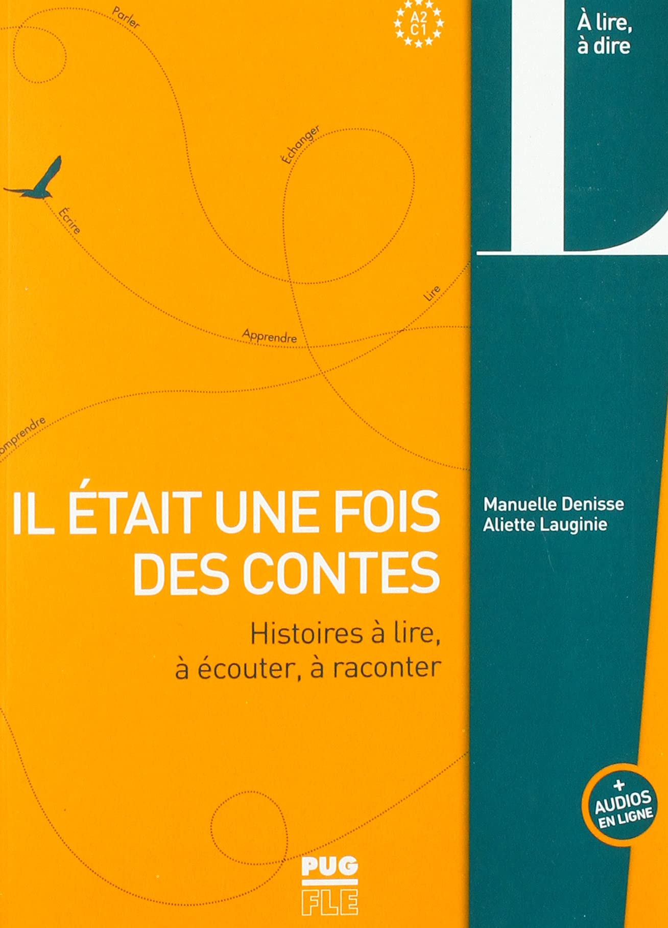 Il était une fois des contes: Histoires à lire, à écouter, à raconter