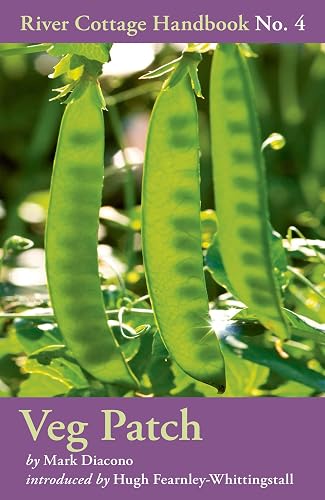 Veg Patch: No. 4 (River Cottage Handbook)