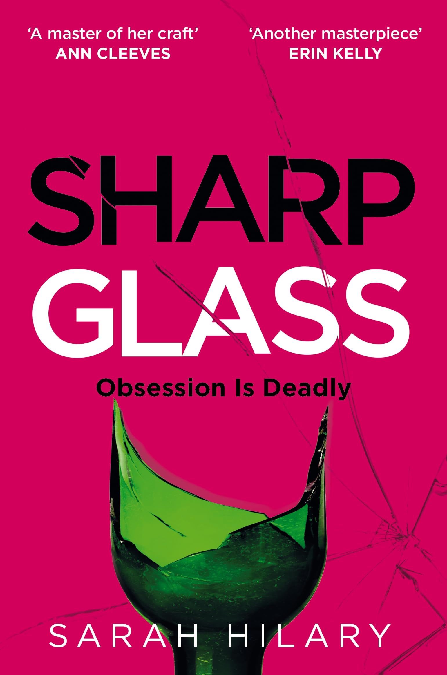 Sharp Glass: A Tense and Unnerving Exploration of Obsession and Revenge That Will Keep You Turning the Pages