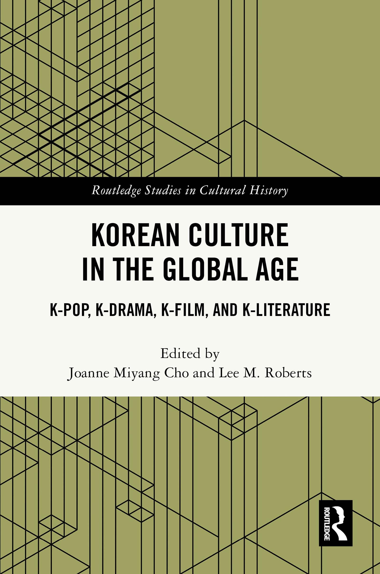 Culture coréenne livre Routledge K-Pop K-Drama et K-Film analyse historique