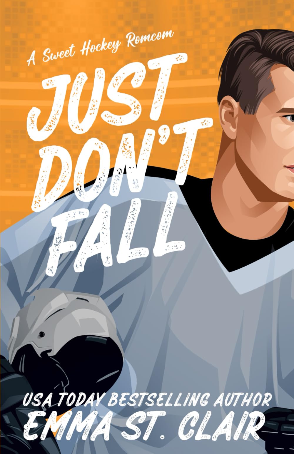Just Don't Fall: A Fake Dating Hockey RomCom (Appies Hockey Romance)