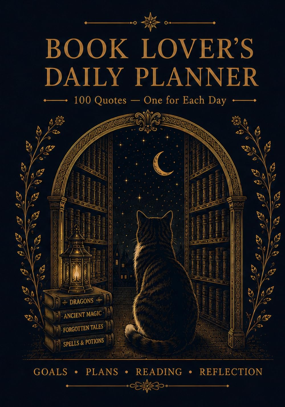 Daily Planner for Book Lovers: 100 Days of Motivational Quotes and Illustrations, Goals, Gratitude and Reflection