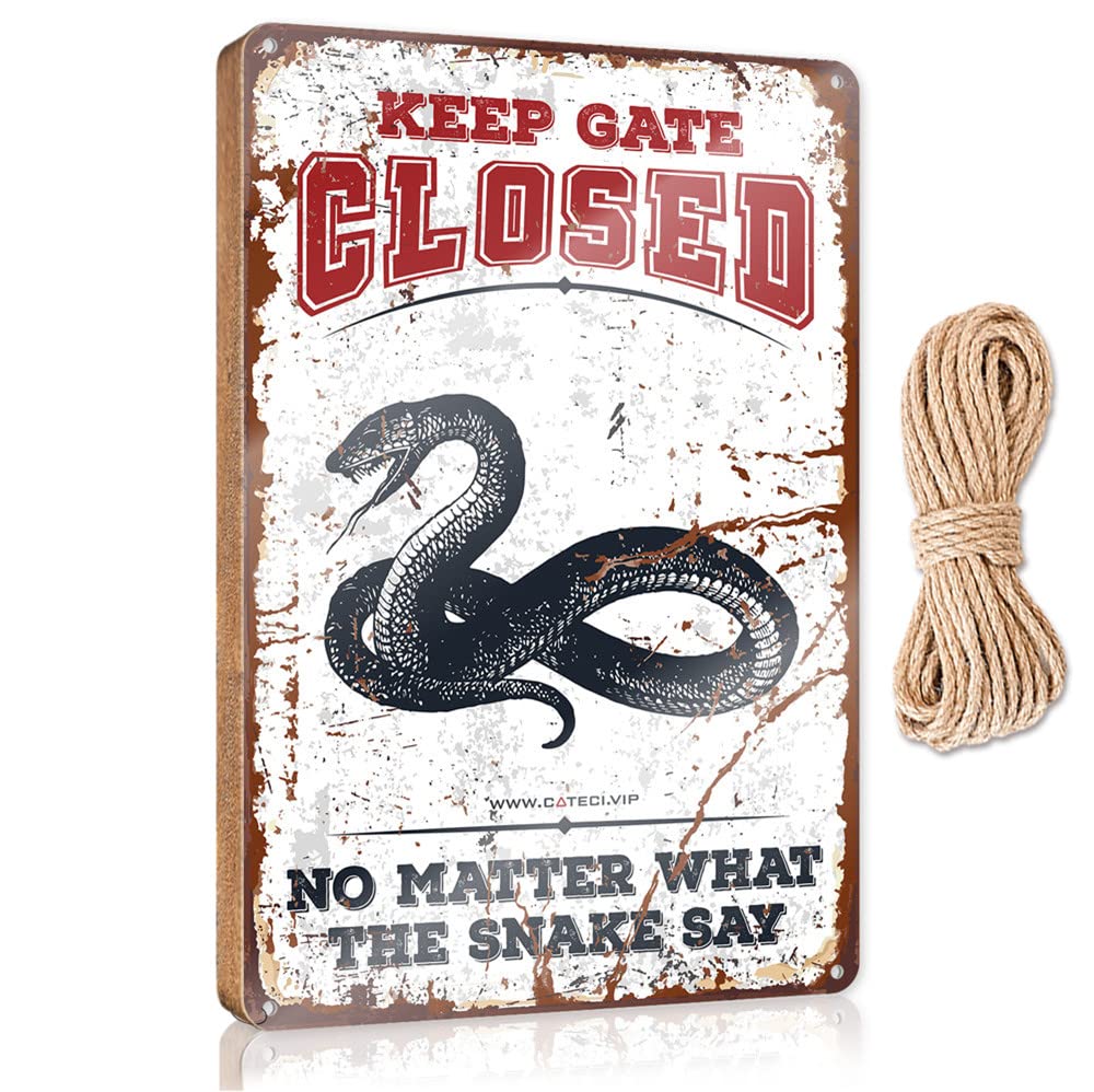 Large Home Sign Keep Gate Closed No Matter What The Snake Say Wooden Sign Funny Bar Signs Funny Wooden Signs(15X28CM)