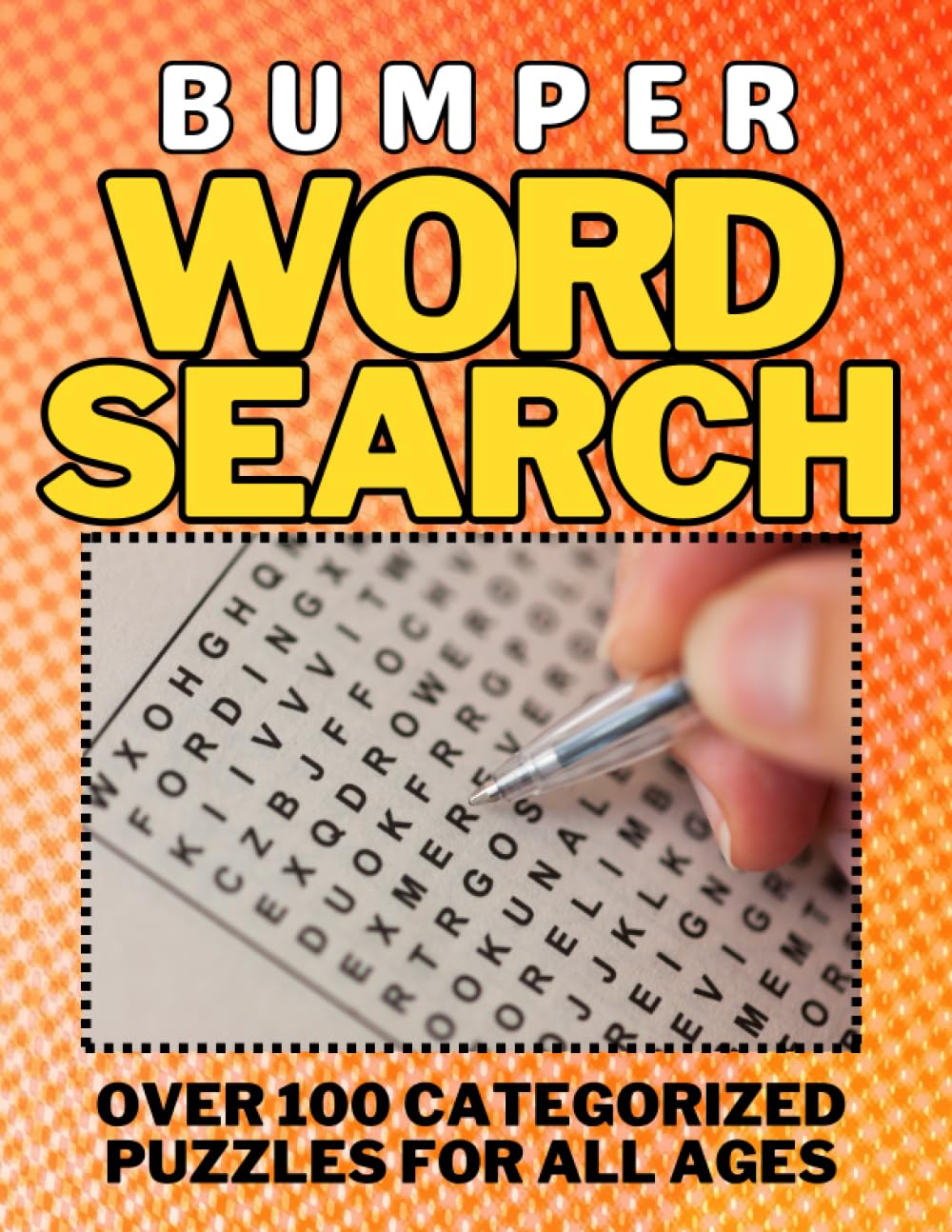 Bumper Word Search: Over 100 categorized puzzles for all ages, with solutions