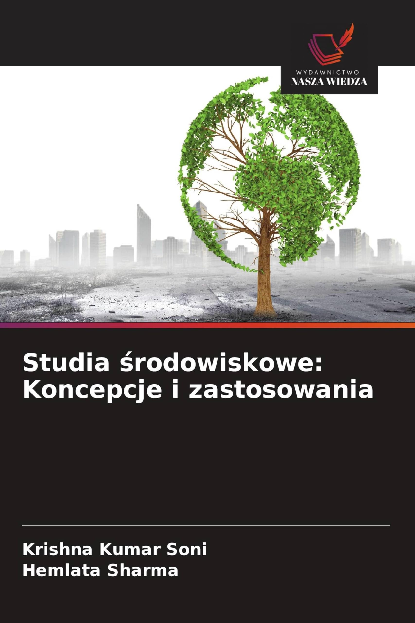 Studia środowiskowe: Koncepcje i zastosowania