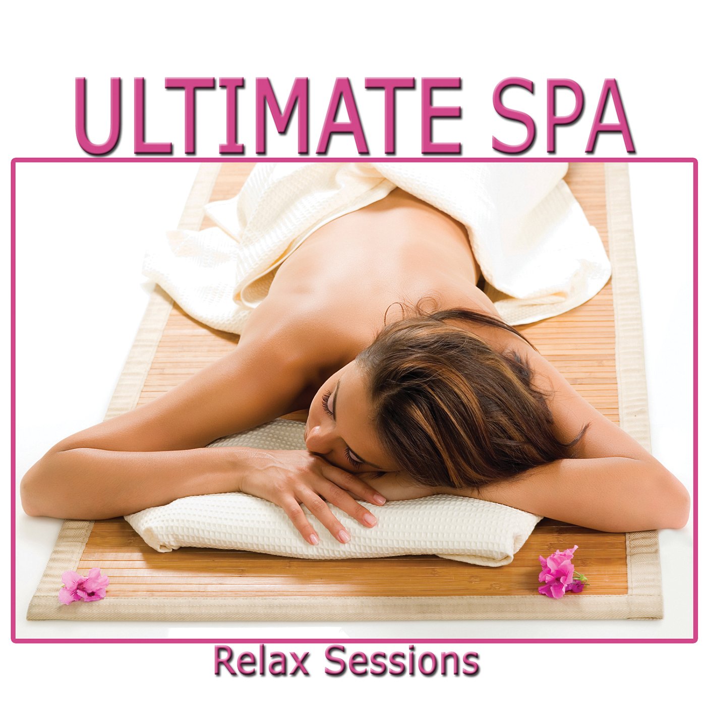 VARIOUS - ULTIMATE SPA: RELAX SESSIONS [Audio CD] VARIOUS