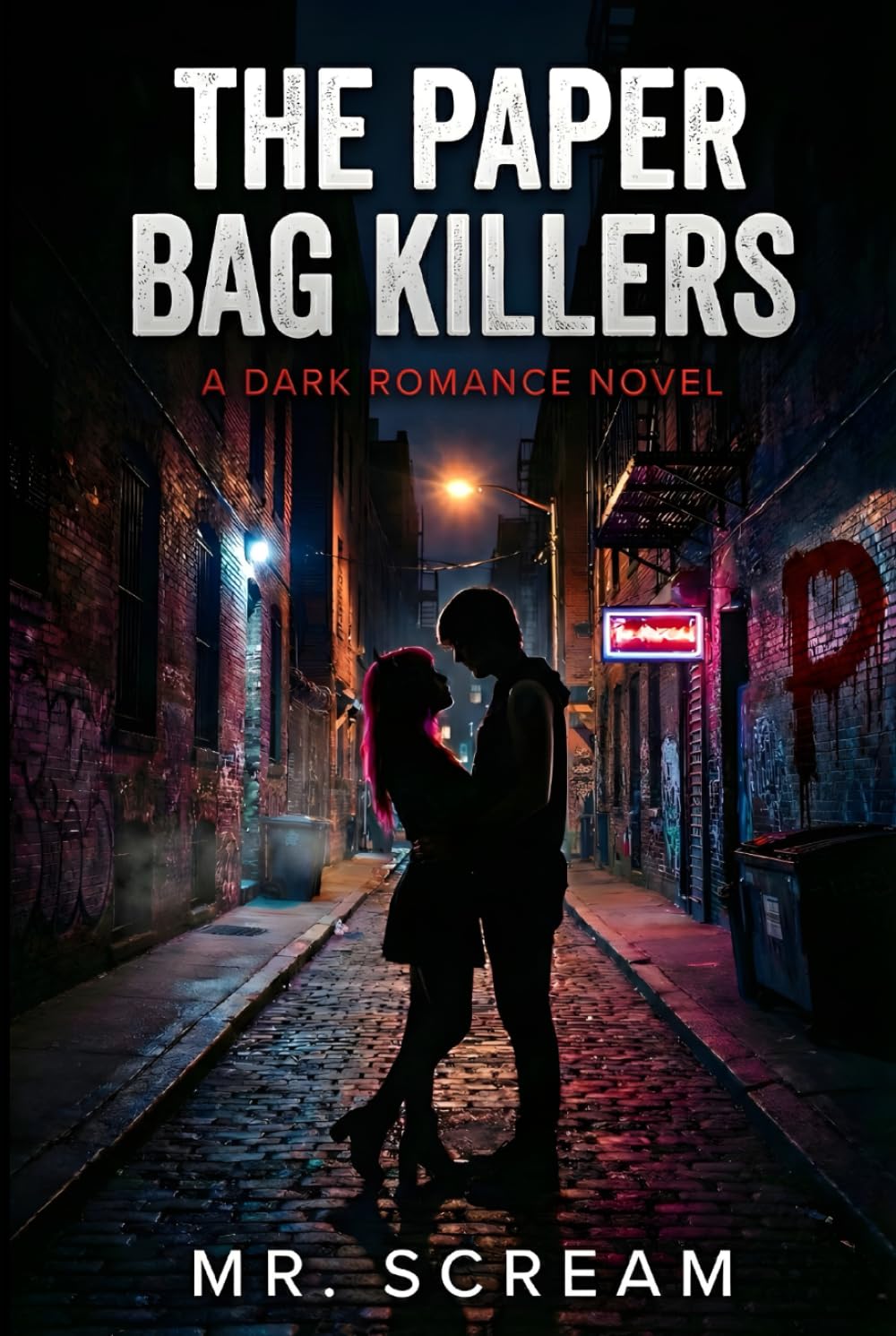 The Paper Bag Killers: Twisted Love and Deadly Secrets: A Dark Romance Thriller