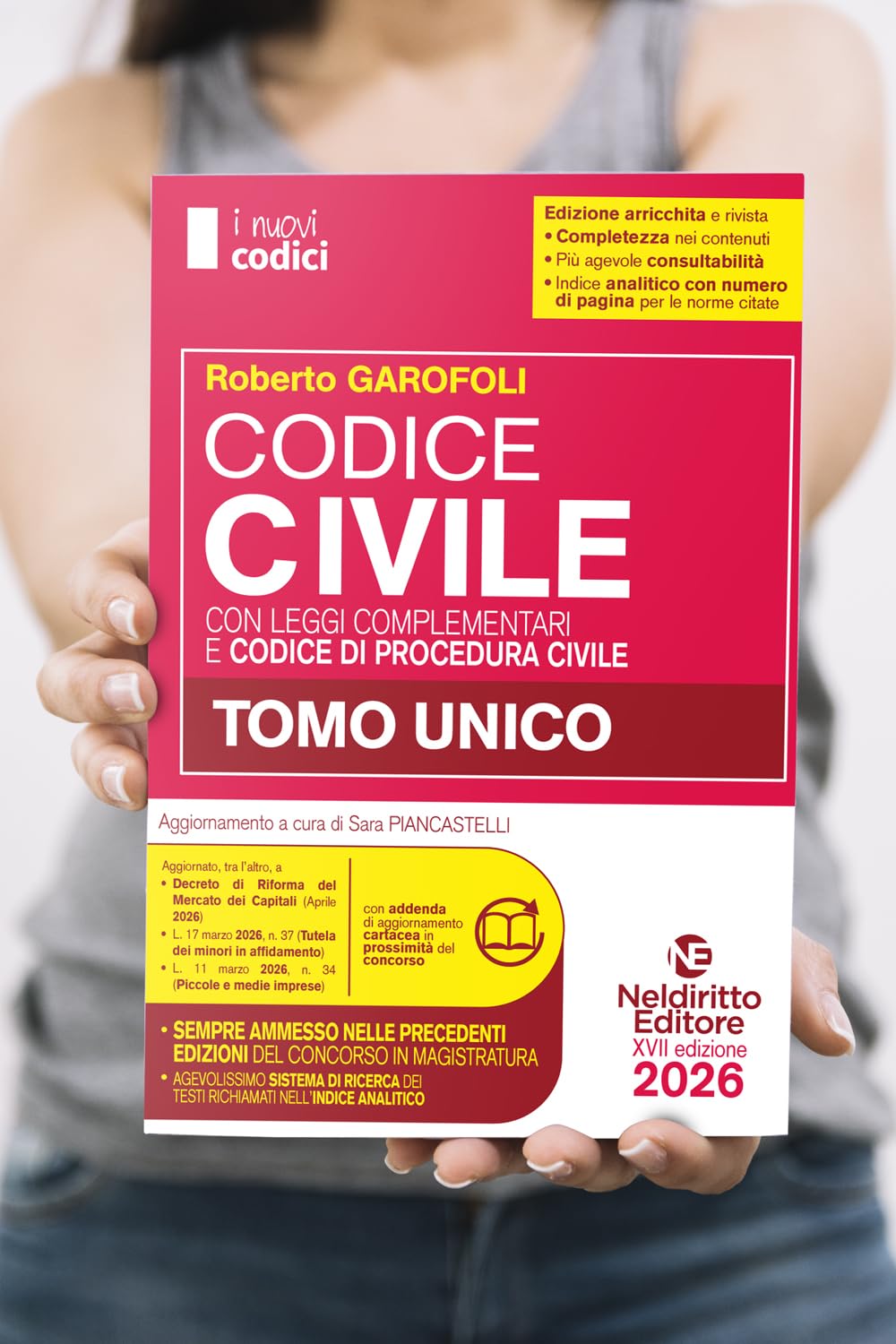 Codice civile e di procedura civile e leggi complementari 2026 normativo per il concorso in Magistratura. Tomo unico