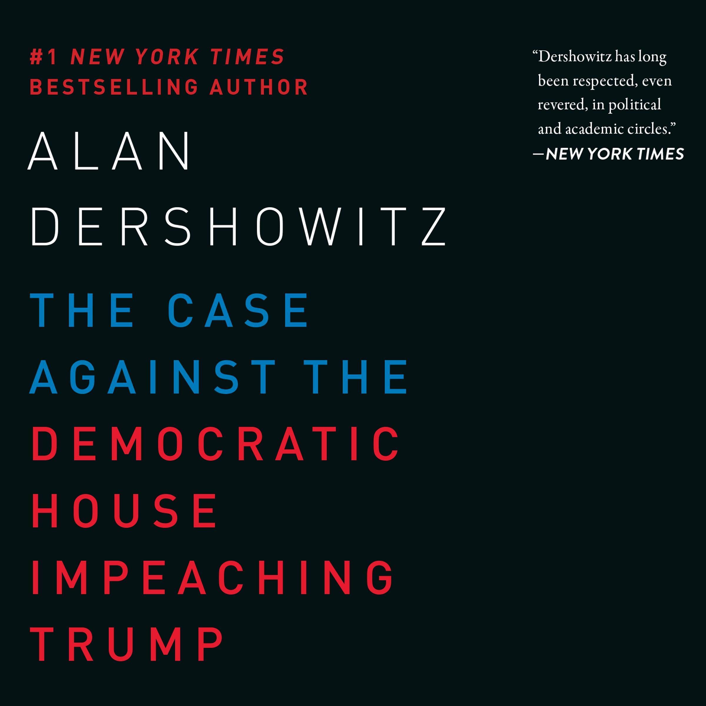 Cover art for The Case Against the Democratic House Impeaching Trump