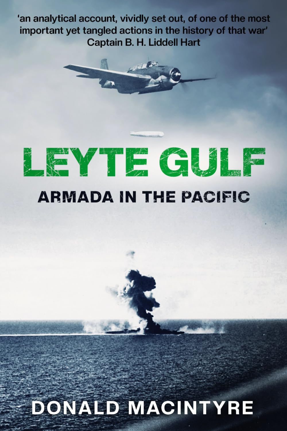 Leyte Gulf: Armada in the Pacific: 5 (Captain Macintyre's Naval History of WWII)