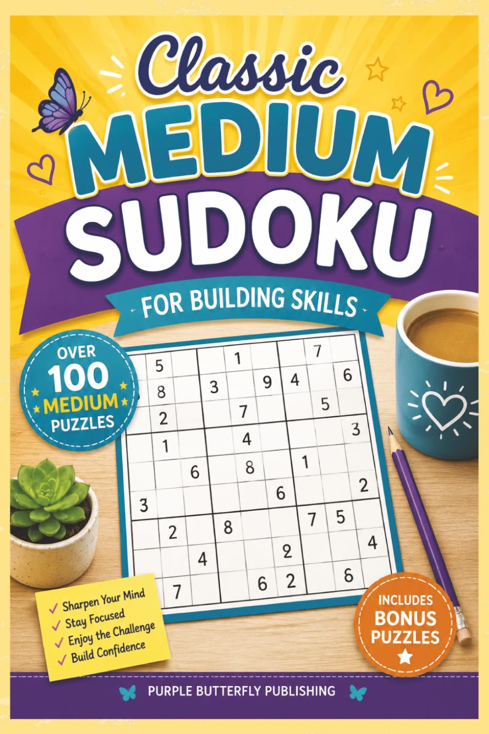Classic Medium Sudoku: Over 100 Medium Sudoku Puzzles for Building Skills with Bonus Nurikabe Puzzles, Instructions and Solutions Included (Sudoku & Number Search Puzzle Books)