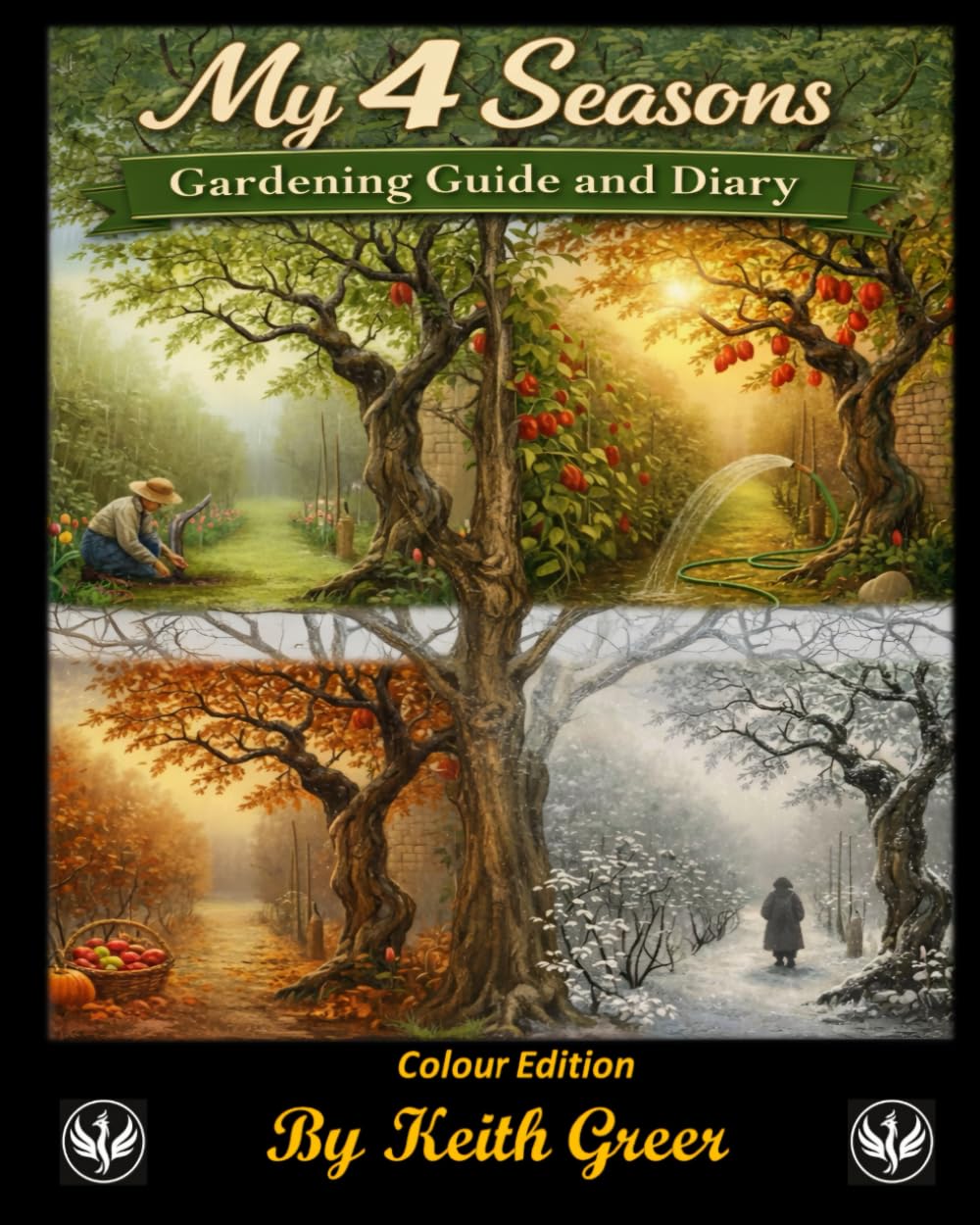 My 4 Seasons Gardening guide and diary: Colour version