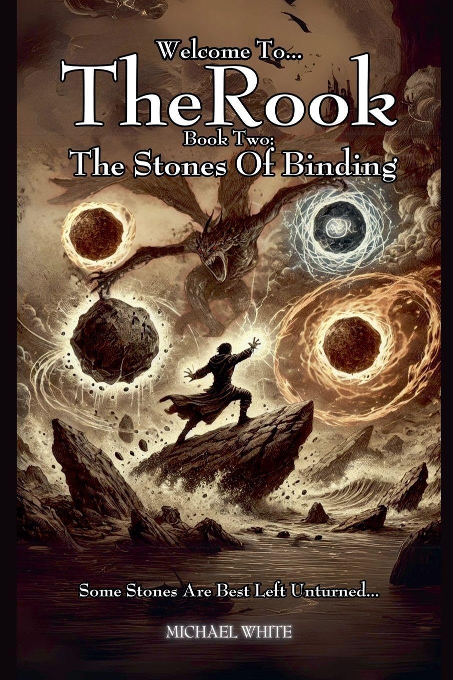 Welcome to The Rook Book 2: The Stones of Binding