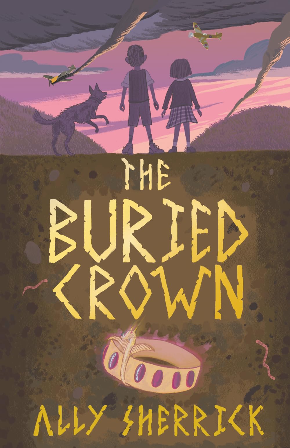 The Buried Crown: A thrilling wartime adventure with a twist of myth and magic