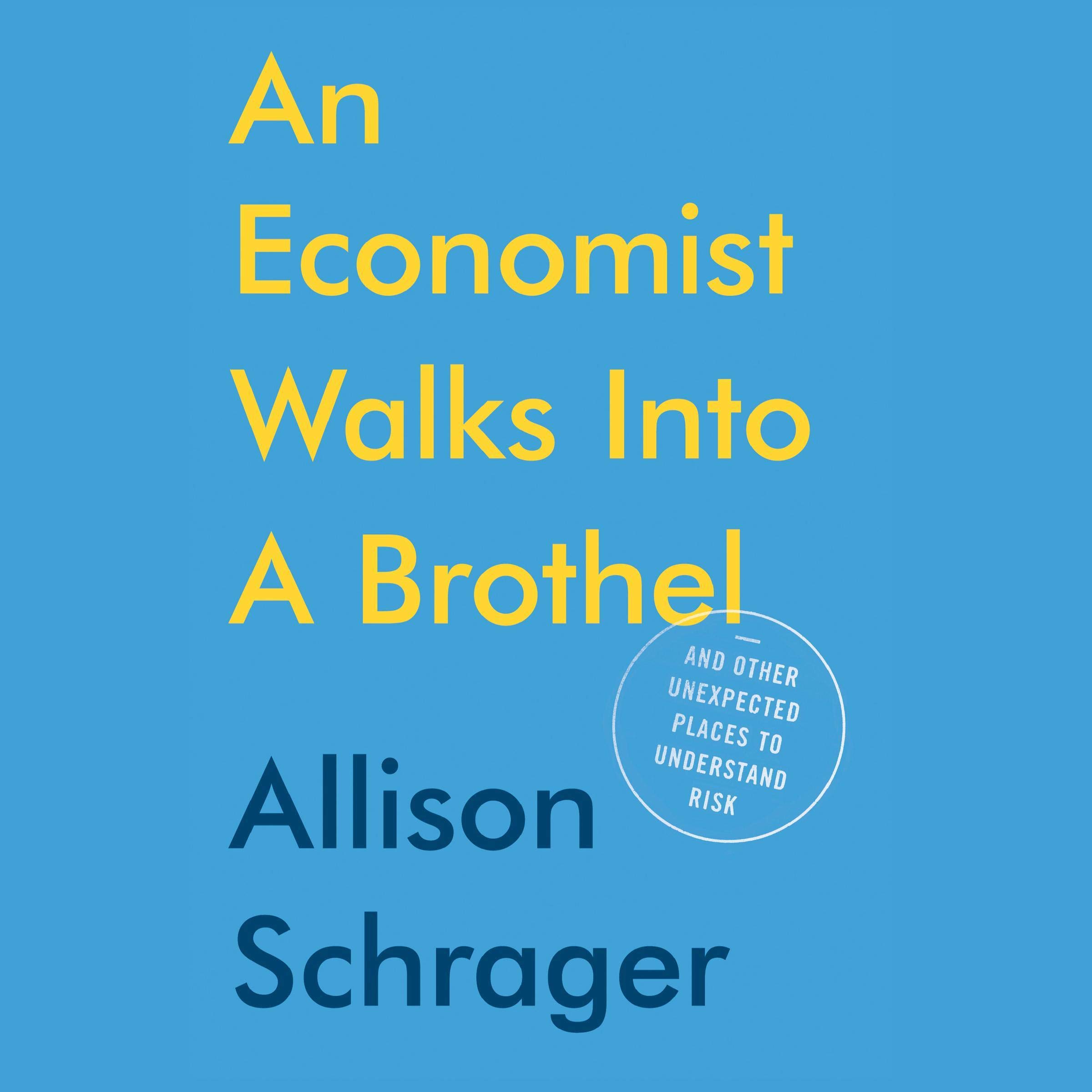 Cover art for An Economist Walks into a Brothel
