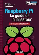 Download Raspberry Pi - Le guide de l'utilisateur - Edition à jour de Raspberry Pi 3 PDF