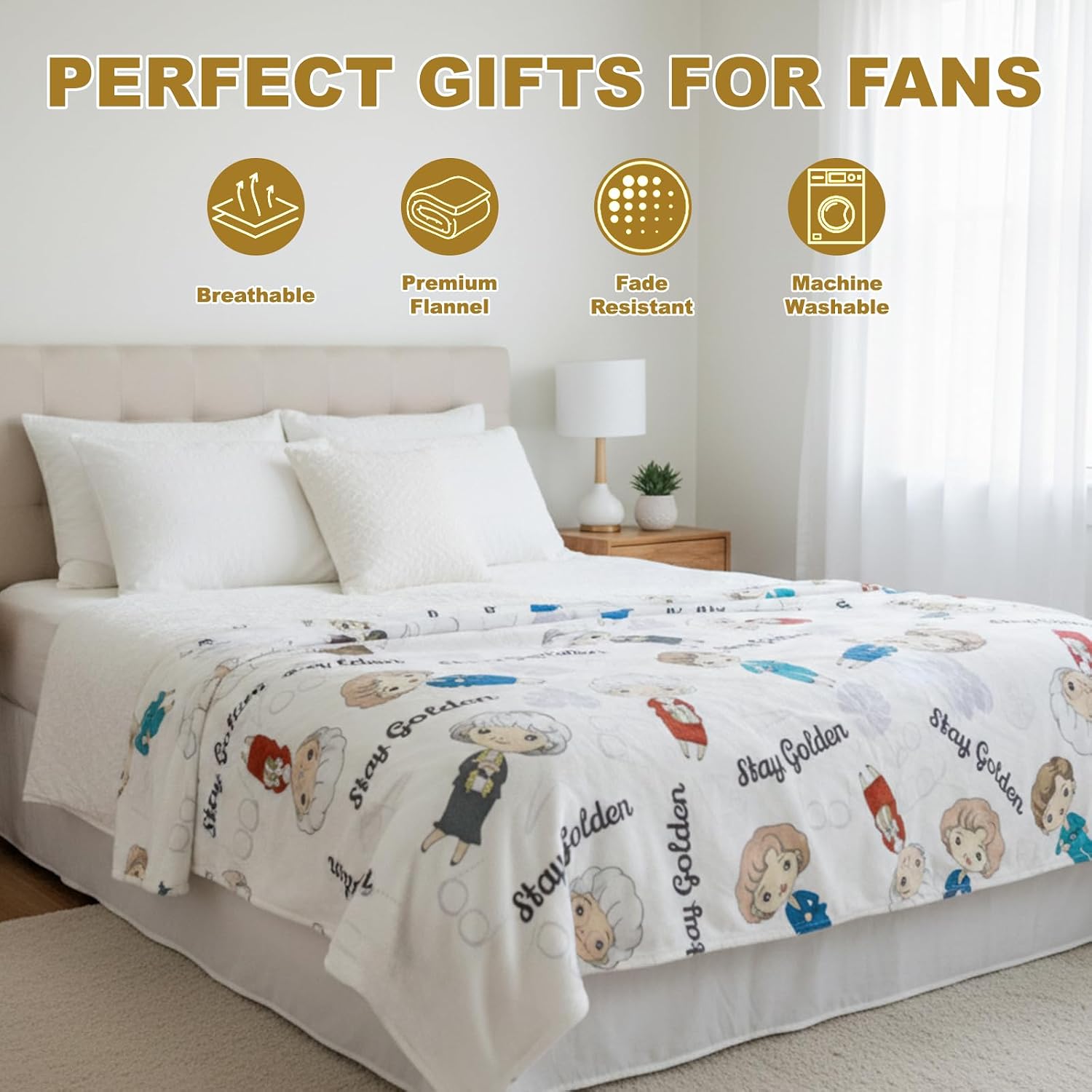Golden Girls Blanket - Stay Golden Flannel Throw with Rose, Sophia, Blanche & Dorothy | 60''x50'' Cozy Fleece Merchandise for Fans | Soft Birthday Gifts for Women & Close Friends | Classic White