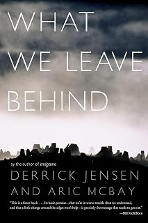 What We Leave Behind