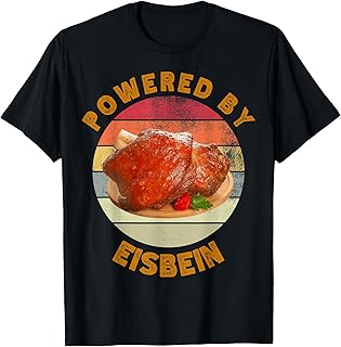 Powered by Eisbein Funny Retro German Food Pork Knuckle T-Shirt