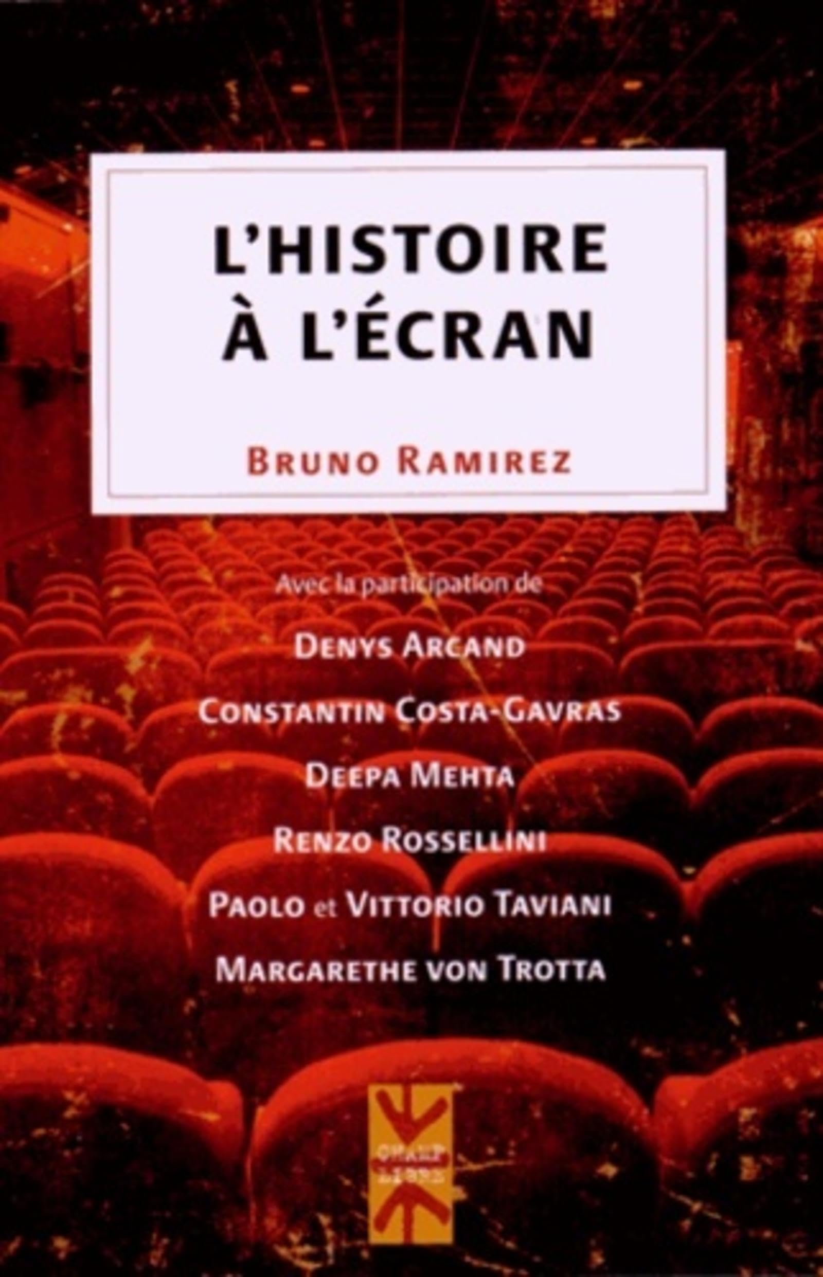 L'Histoire à l'écran, un beau livre illustré sur la mémoire visuelle