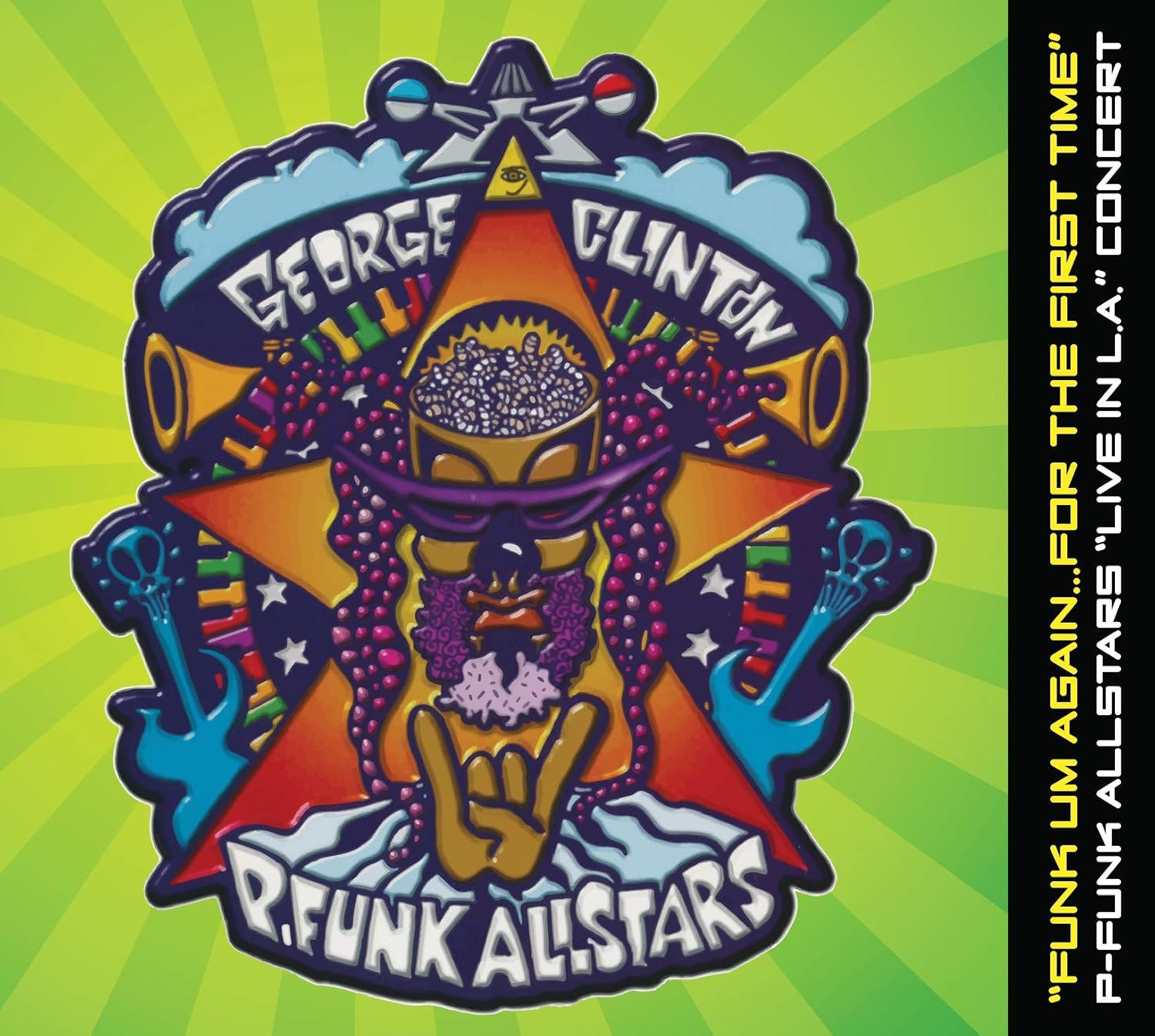Funk Um Again... For The First Time (P-Funk AllStars Live in L.A.) + 56 page booklet