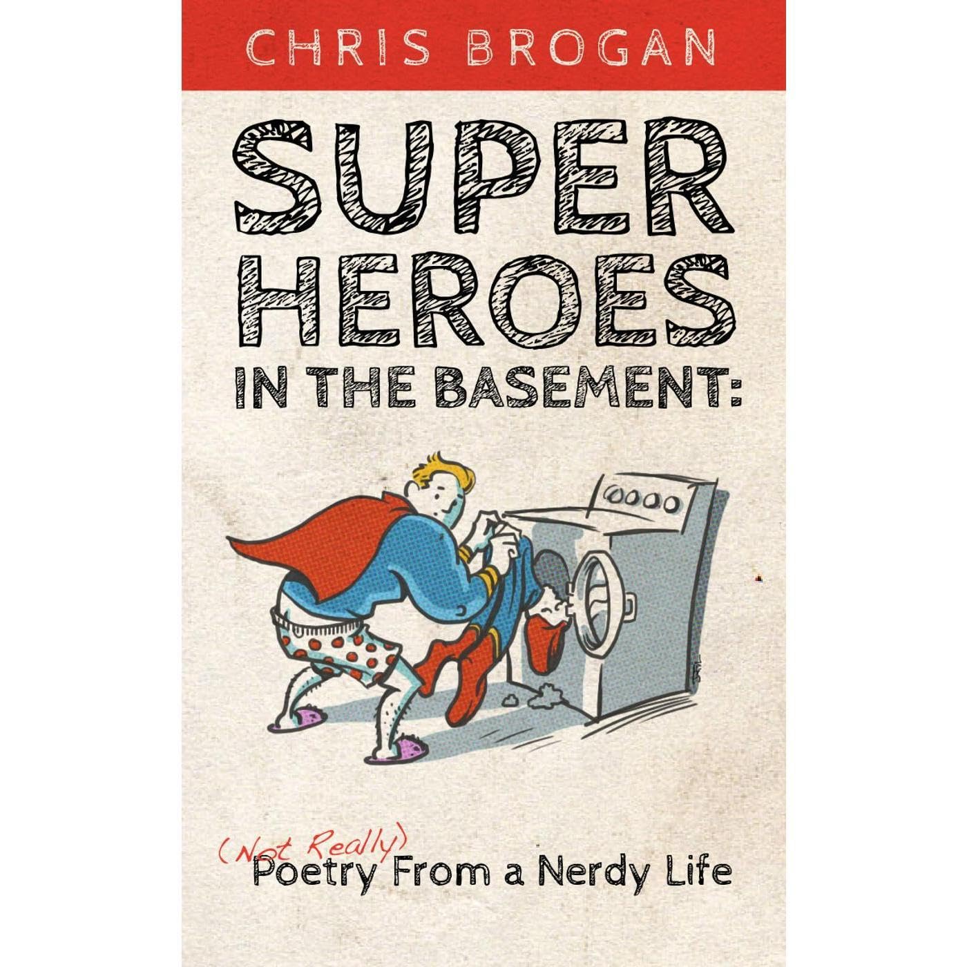 Superheroes in the Basement